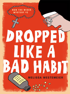 cover image of Dropped Like a Bad Habit